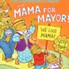 New Usborne Books The Berenstain Bears and Mama for Mayor!